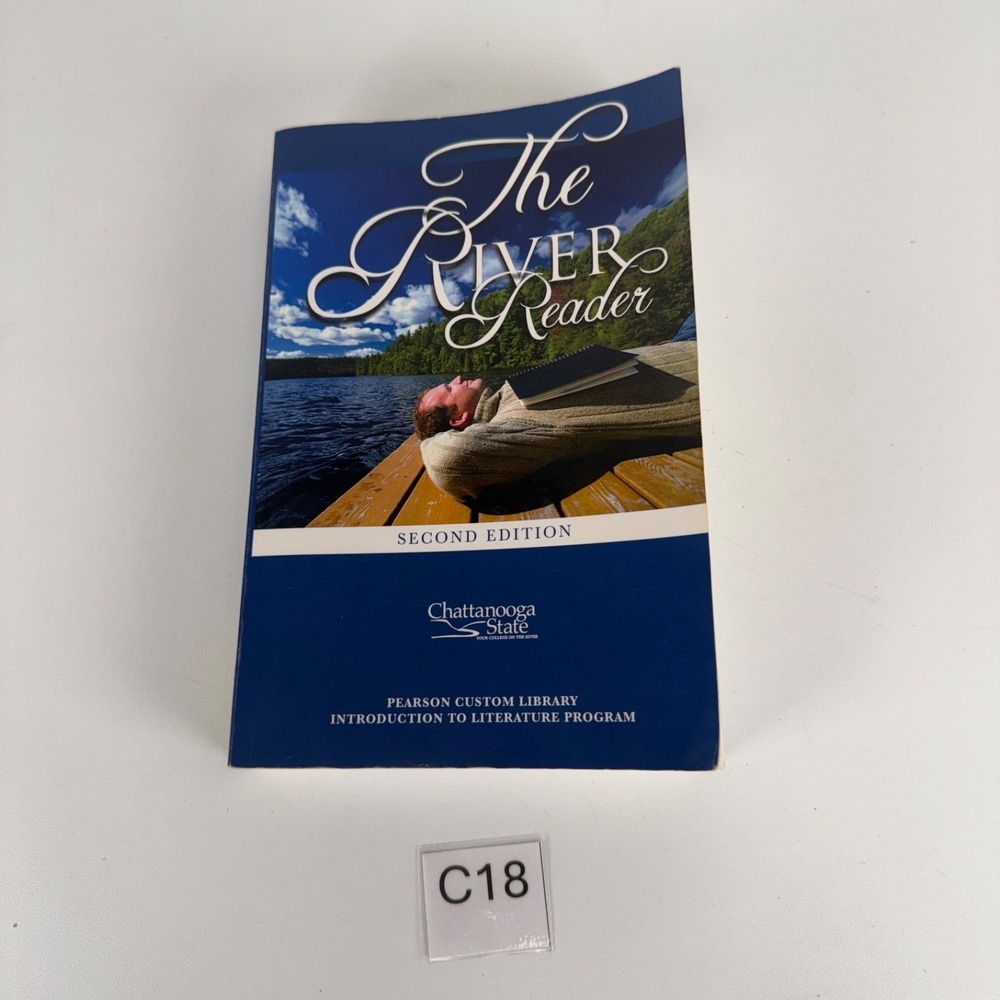 The River Reader Second Edition Chattanooga State 2010 Pearson Learning Solution
